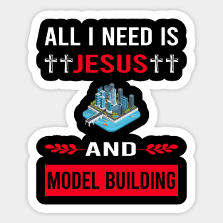 I Need Jesus And Model Building Builder Sticker